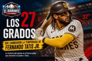 Los 27 grados que cambiaron la temporada de Fernando Tatis Jr.