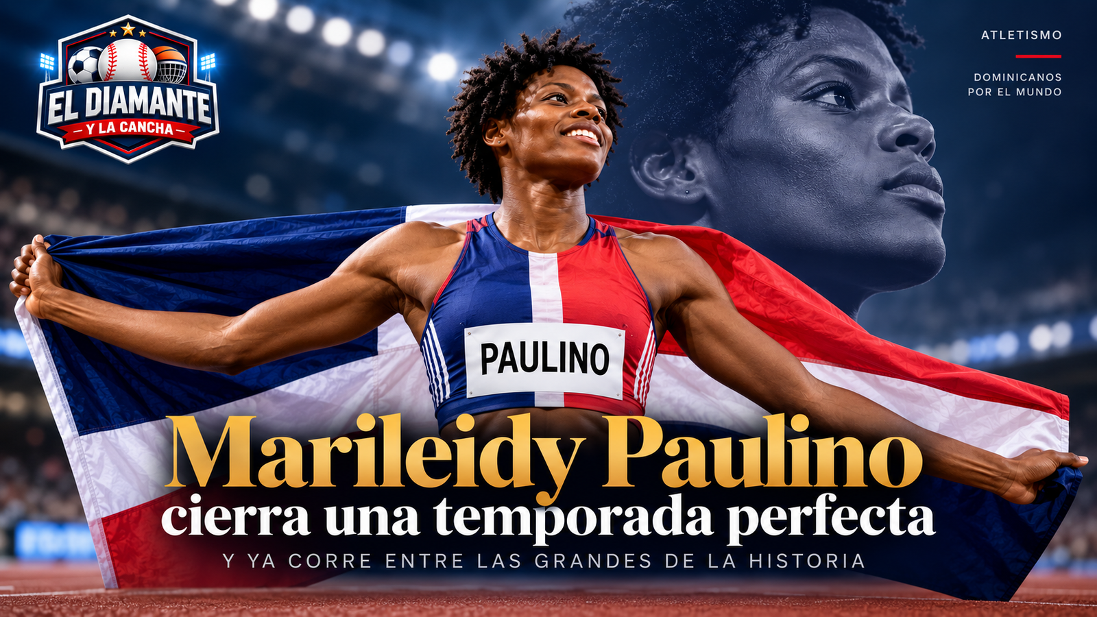 Marileidy Paulino, velocista dominicana, protagonista de una temporada 2026 invicta en los 400 metros.